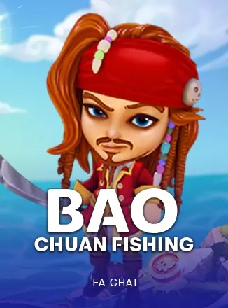 ภาพเกม Bao Chuan Fishing ค่าย FC ประกอบลิงก์หน้าโค้ดโปรโมชั่น